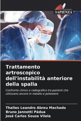 Trattamento artroscopico dell'instabilit anteriore della spalla 1