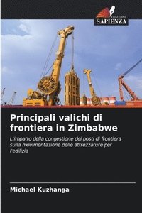 bokomslag Principali valichi di frontiera in Zimbabwe