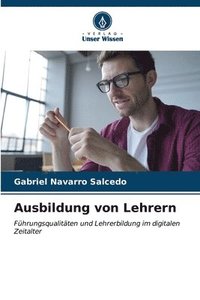 bokomslag Ausbildung von Lehrern