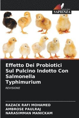 Effetto Dei Probiotici Sul Pulcino Indotto Con Salmonella Typhimurium 1