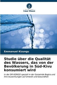 bokomslag Studie ber die Qualitt des Wassers, das von der Bevlkerung in Sd-Kivu konsumiert wird