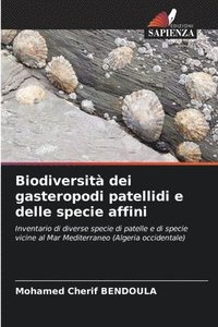 bokomslag Biodiversit dei gasteropodi patellidi e delle specie affini