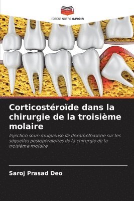 Corticostrode dans la chirurgie de la troisime molaire 1