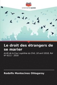 bokomslag Le droit des trangers de se marier