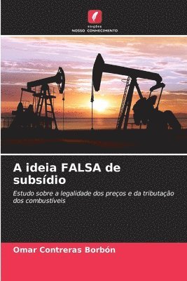 bokomslag A ideia FALSA de subsdio