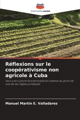 bokomslag Rflexions sur le cooprativisme non agricole  Cuba