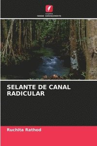 bokomslag Selante de Canal Radicular