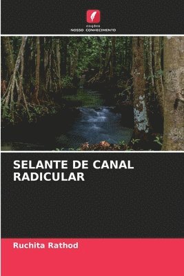 bokomslag Selante de Canal Radicular