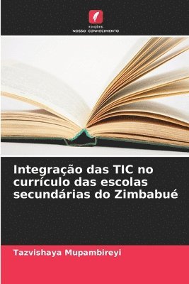 bokomslag Integrao das TIC no currculo das escolas secundrias do Zimbabu