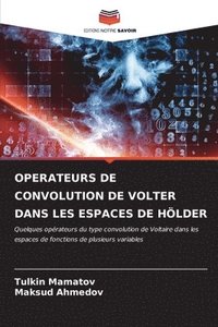 bokomslag Operateurs de Convolution de Volter Dans Les Espaces de Hlder
