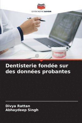 Dentisterie fonde sur des donnes probantes 1