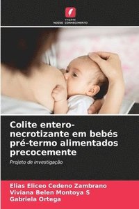 bokomslag Colite entero-necrotizante em bebs pr-termo alimentados precocemente