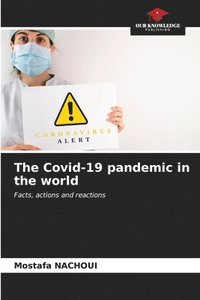 bokomslag The Covid-19 pandemic in the world