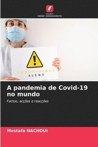 bokomslag A pandemia de Covid-19 no mundo