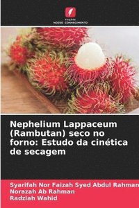 bokomslag Nephelium Lappaceum (Rambutan) seco no forno