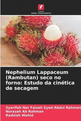 Nephelium Lappaceum (Rambutan) seco no forno 1