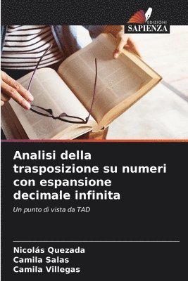 Analisi della trasposizione su numeri con espansione decimale infinita 1