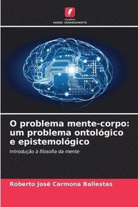 bokomslag O problema mente-corpo