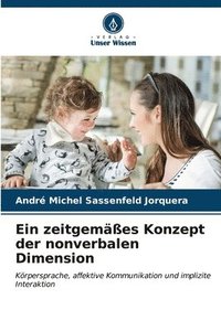 bokomslag Ein zeitgemes Konzept der nonverbalen Dimension