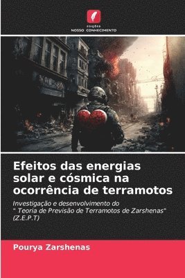 Efeitos das energias solar e csmica na ocorrncia de terramotos 1