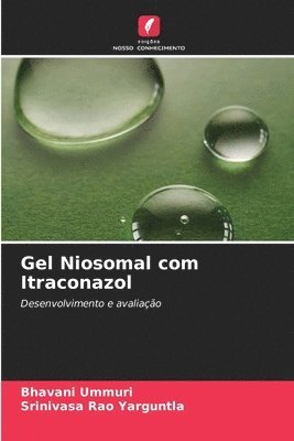 bokomslag Gel Niosomal com Itraconazol
