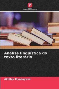 bokomslag Anlise lingustica do texto literrio