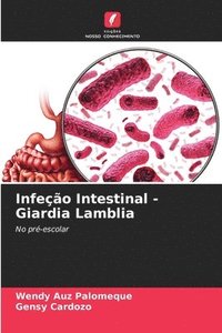 bokomslag Infeo Intestinal - Giardia Lamblia