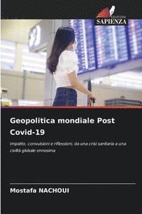bokomslag Geopolitica mondiale Post Covid-19