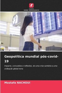 bokomslag Geopoltica mundial ps-covid-19