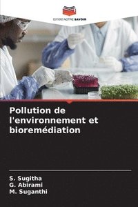bokomslag Pollution de l'environnement et bioremdiation