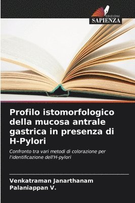 Profilo istomorfologico della mucosa antrale gastrica in presenza di H-Pylori 1