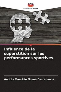 bokomslag Influence de la superstition sur les performances sportives