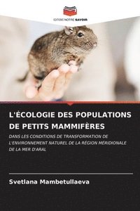 bokomslag L'cologie Des Populations de Petits Mammifres