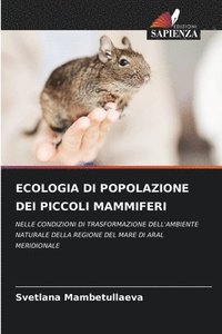 bokomslag Ecologia Di Popolazione Dei Piccoli Mammiferi
