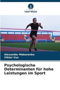bokomslag Psychologische Determinanten fr hohe Leistungen im Sport