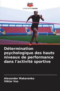 bokomslag Dtermination psychologique des hauts niveaux de performance dans l'activit sportive