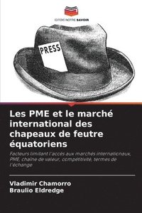 bokomslag Les PME et le march international des chapeaux de feutre quatoriens