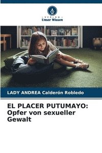 bokomslag El Placer Putumayo