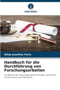 bokomslag Handbuch fr die Durchfhrung von Forschungsarbeiten