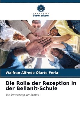 bokomslag Die Rolle der Rezeption in der Bellanit-Schule