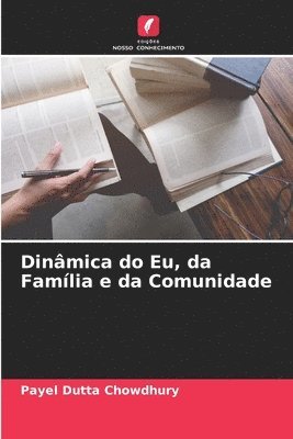 Dinmica do Eu, da Famlia e da Comunidade 1