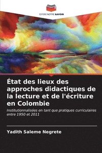 bokomslag tat des lieux des approches didactiques de la lecture et de l'criture en Colombie