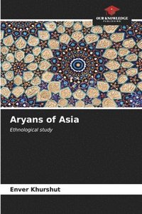 bokomslag Aryans of Asia