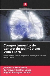 bokomslag Comportamento do cancro do pulmo em Villa Clara