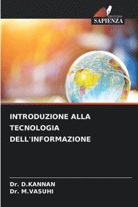 bokomslag Introduzione Alla Tecnologia Dell'informazione