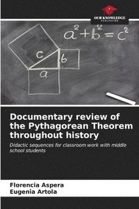 bokomslag Documentary review of the Pythagorean Theorem throughout history
