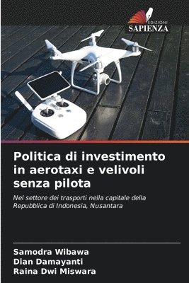 Politica di investimento in aerotaxi e velivoli senza pilota 1