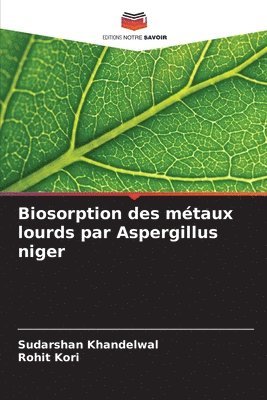 bokomslag Biosorption des mtaux lourds par Aspergillus niger