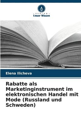 bokomslag Rabatte als Marketinginstrument im elektronischen Handel mit Mode (Russland und Schweden)