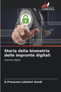 bokomslag Storia della biometria delle impronte digitali